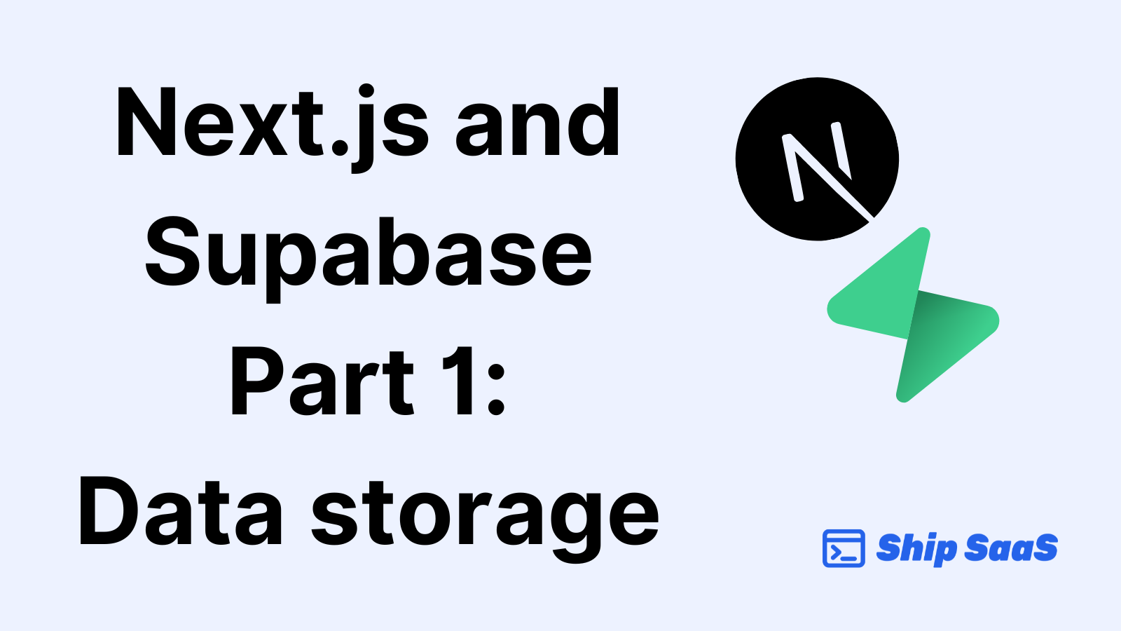 Get started with Next.js and Supabase - Part 1