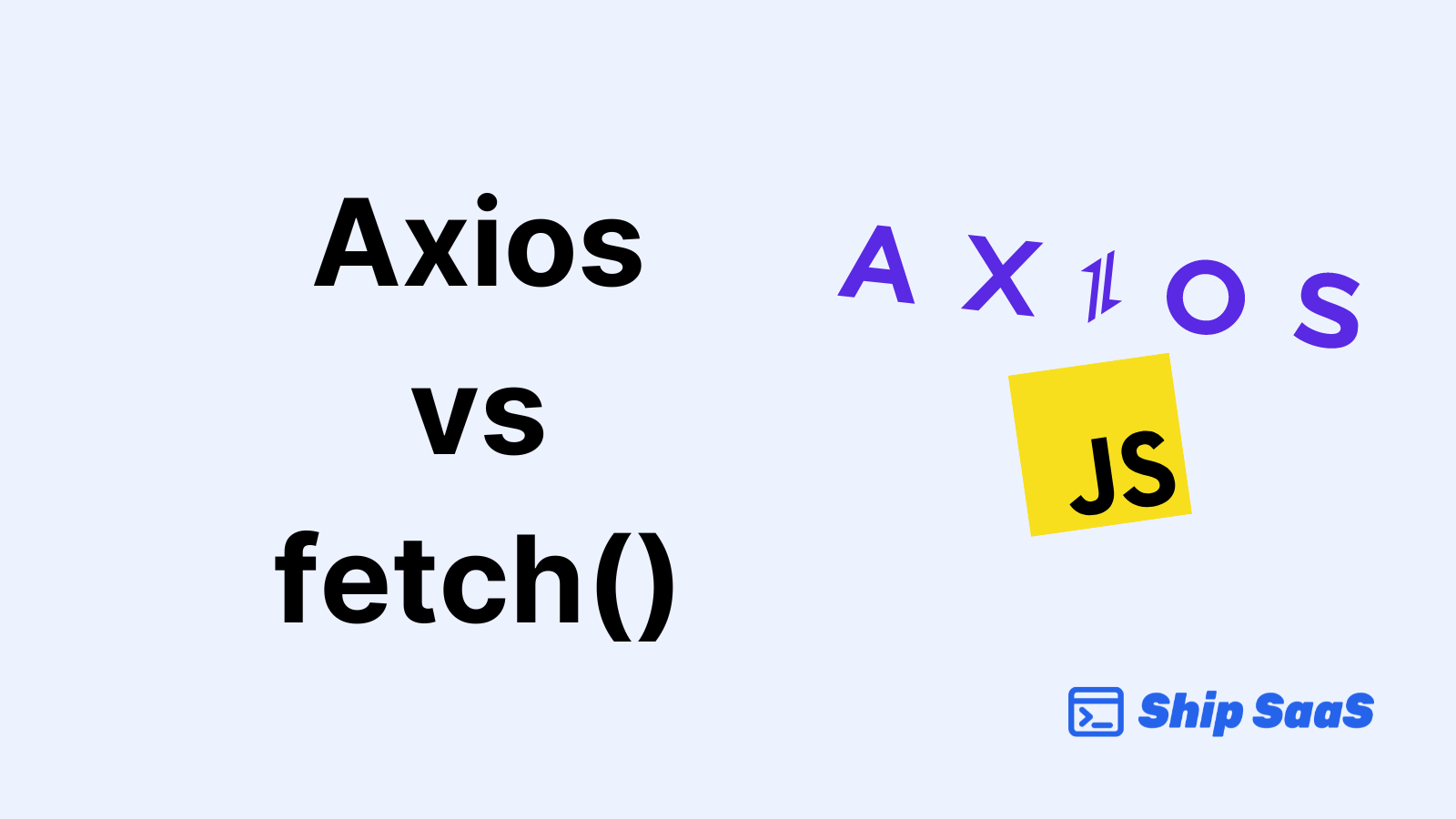 Axios vs fetch - which one is right for you?