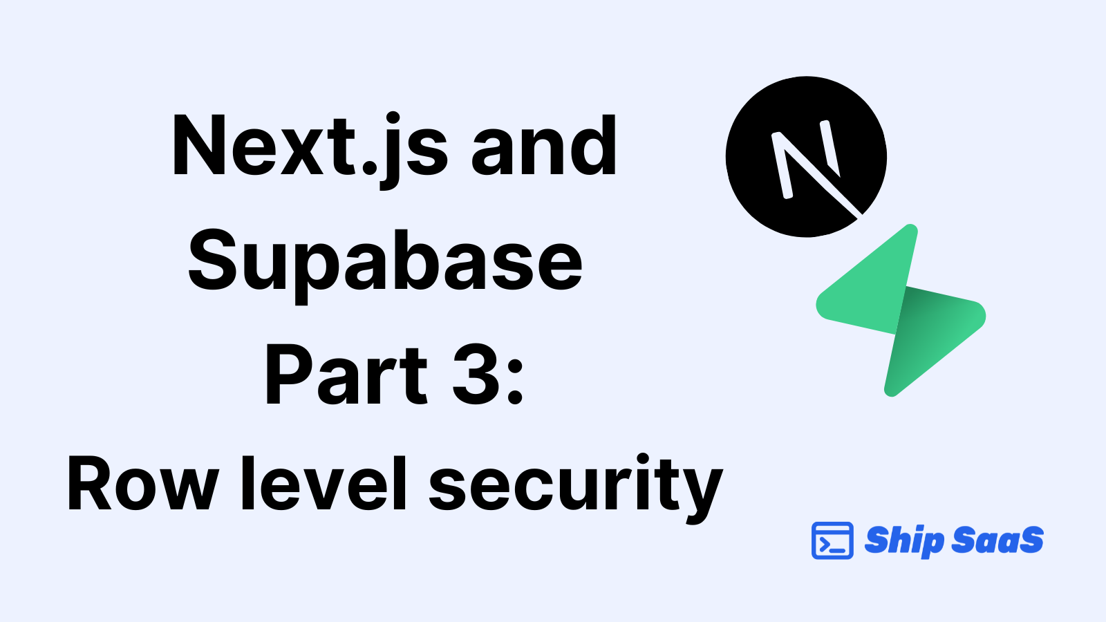 Get started with Next.js and Supabase - Part 3